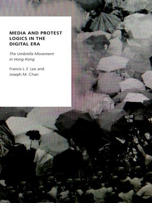 cover image of Media and Protest Logics in the Digital Era